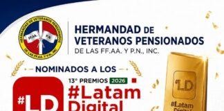 Hermandad de Veteranos Pensionados de las Fuerzas Armadas y la Policía Nacional es seleccionada finalista en los Premios Latam Digital 2026